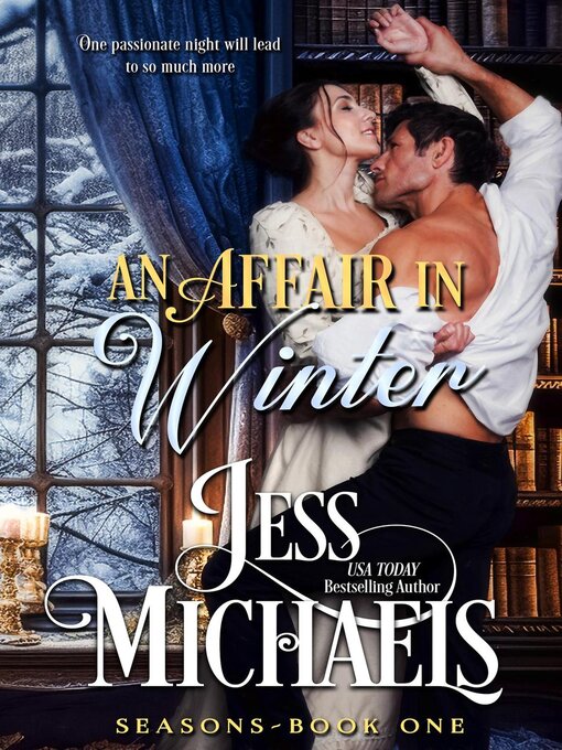 Title details for An Affair in Winter by Jess Michaels - Available